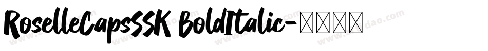 RoselleCapsSSK BoldItalic字体转换